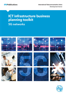 ICT infrastructure business planning toolkit – 5G networks