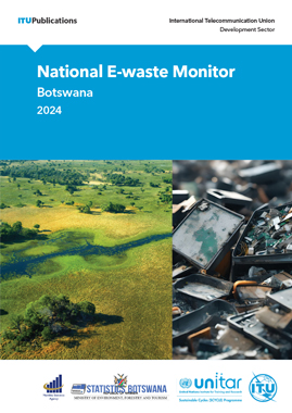 National E-waste Monitor: Botswana 2024