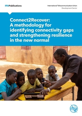 Connect2Recover: A methodology for identifying connectivity gaps and strengthening resilience in the new normal