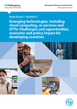 Emerging technologies, including Cloud Computing, m-services and OTTs