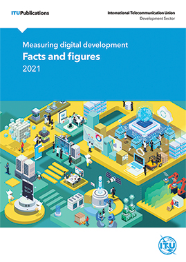 Measuring digital development: Facts and figures 2021