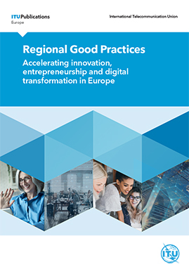 Regional good practices - Accelerating innovation, entrepreneurship and digital transformation  in Europe