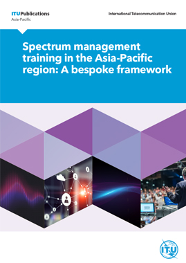 Spectrum management training in the Asia-Pacific region: A bespoke framework