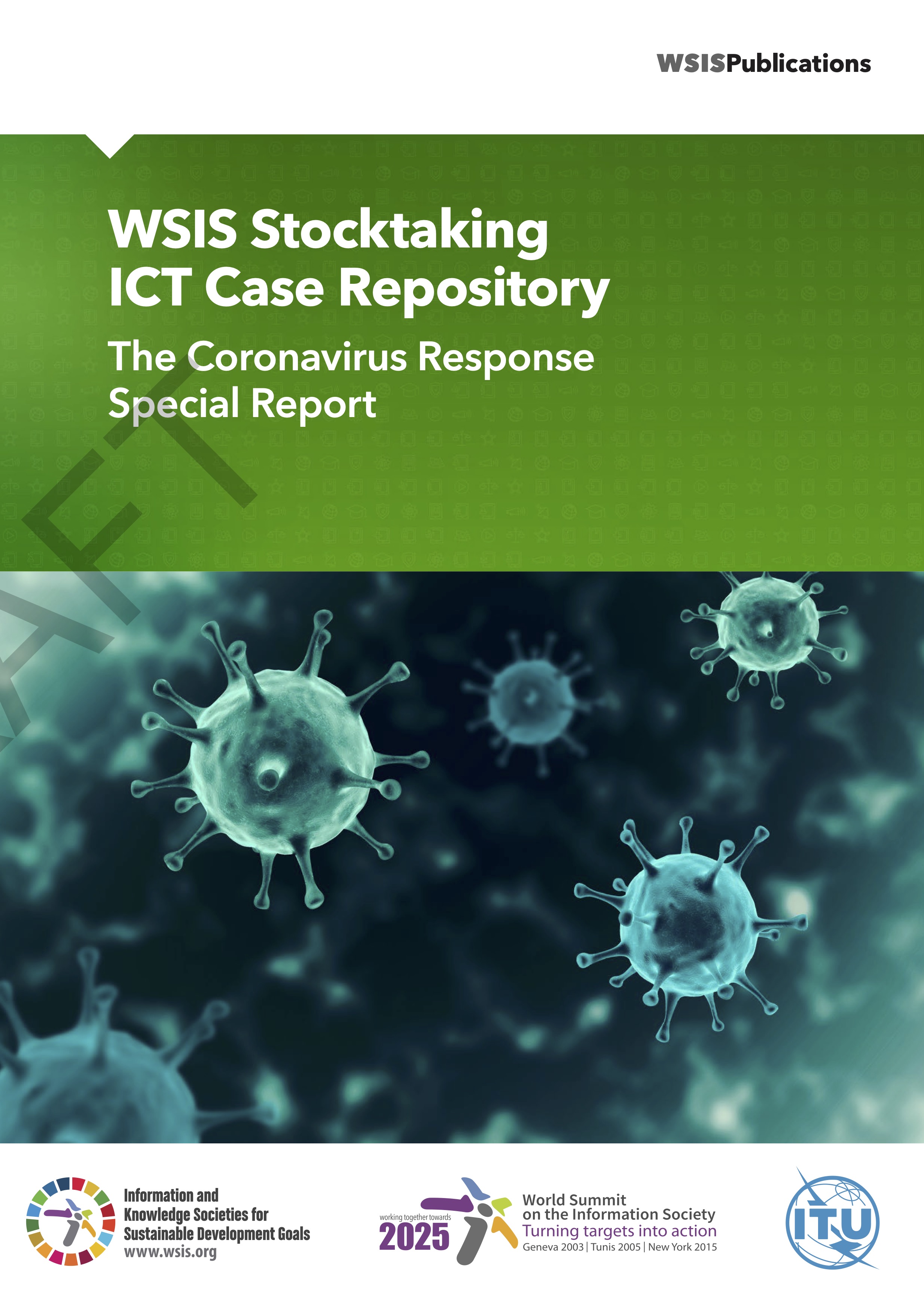 WSIS Stocktaking ICT Case Repository: The Coronavirus Response Special Report