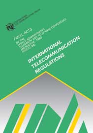 International Telecommunication Regulations - Melbourne - (WATTC-88)