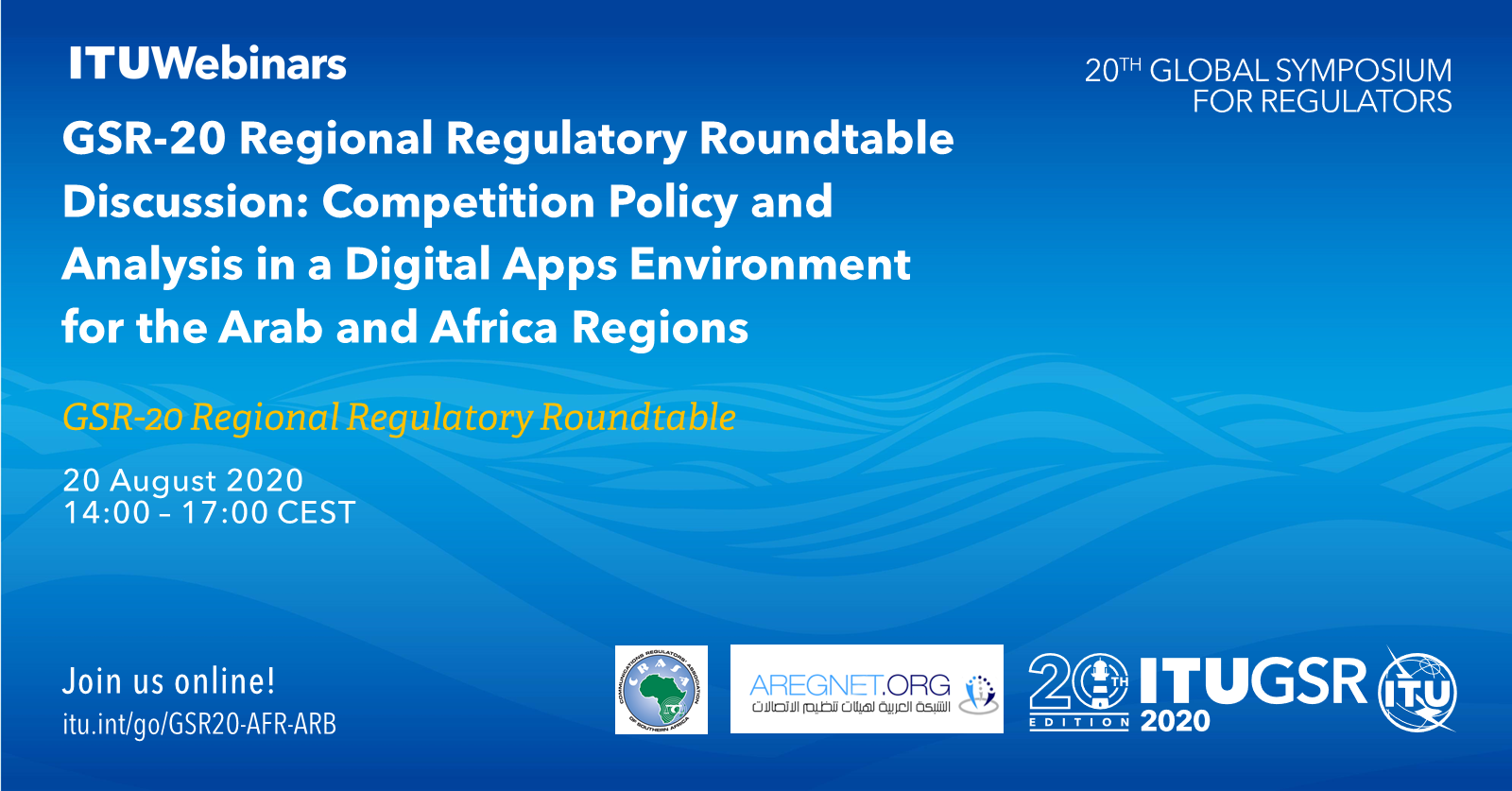 Gsr Regional Regulatory Roundtable Discussion Competition Policy And Analysis In Digital Apps Environment For Arab And Africa Regions