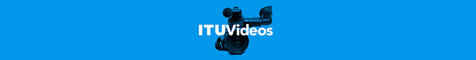 ITU Videos Banner
